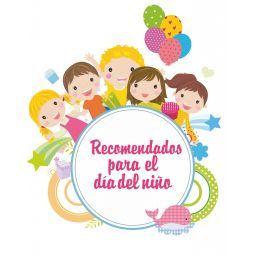 Recomendados de Mama&Bebe para el da del nio