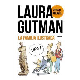 La familia ilustrada, segn Laura Gutman, y su hijo!